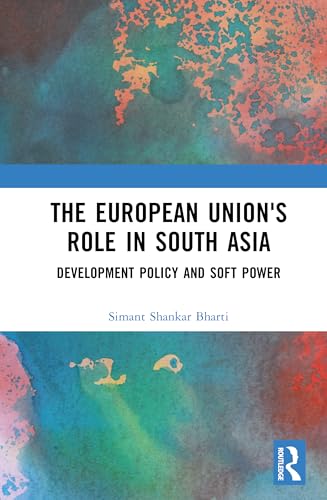 The European Union's Role in South Asia – Book Cover