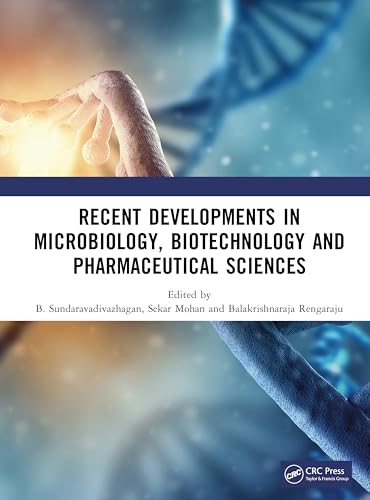Recent Developments in Microbiology, Biotechnology and Pharmaceutical Sciences – Book Cover