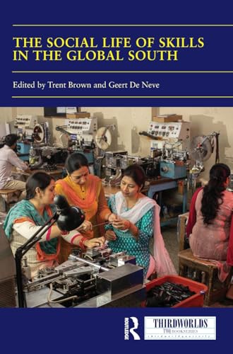 The Social Life of Skills in the Global South – Book Cover