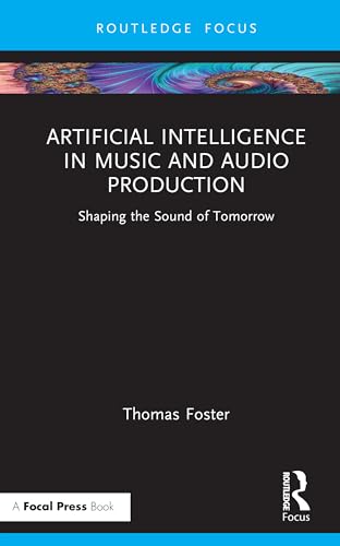 Artificial Intelligence in Music and Audio Production – Book Cover