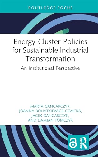 Energy Cluster Policies for Sustainable Industrial Transformation – Book Cover