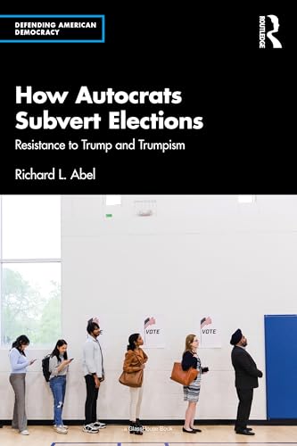 How Autocrats Subvert Elections – Book Cover