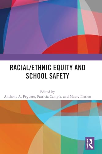 Racial/Ethnic Equity and School Safety – Book Cover