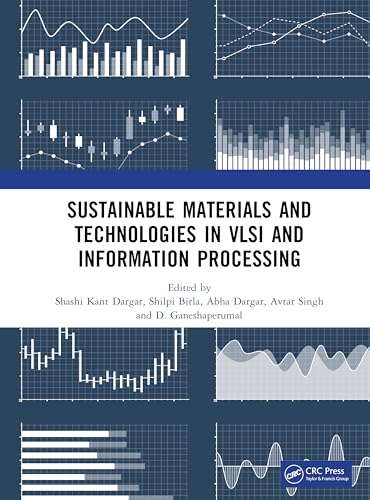Sustainable Materials and Technologies in VLSI and Information Processing – Book Cover