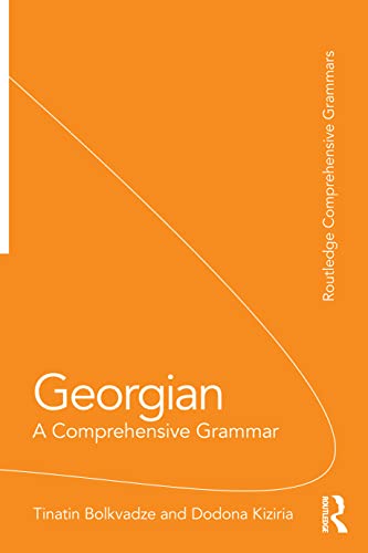 Georgian: A Comprehensive Grammar