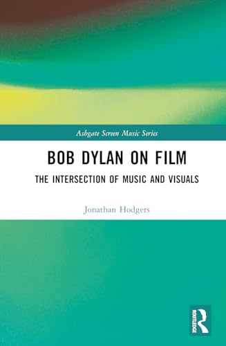 Bob Dylan on Film: The Intersection of Music and Visuals