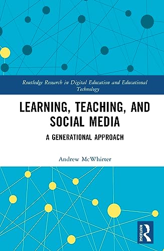 Learning, Teaching, and Social Media: A Generational Approach
