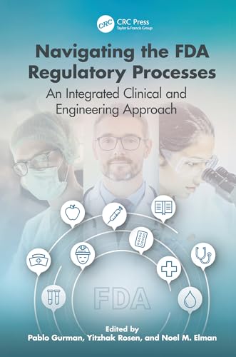 Navigating the FDA Regulatory Processes – Book Cover
