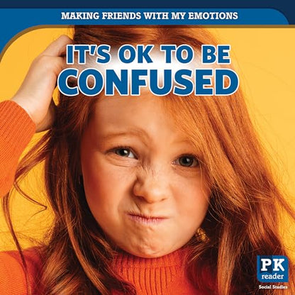 It's OK to Be Confused
