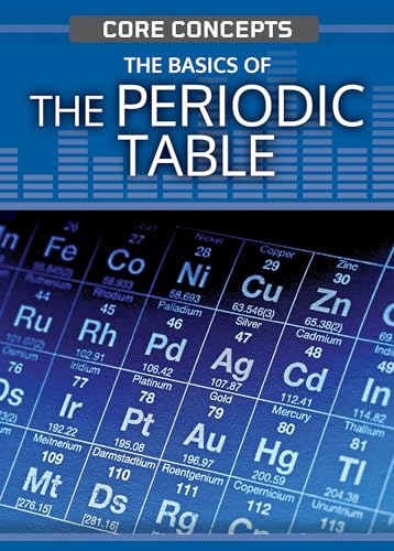 The Basics of the Periodic Table