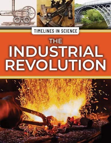 The Industrial Revolution