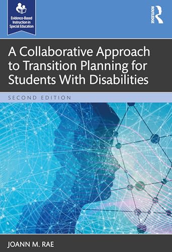 A Collaborative Approach to Transition Planning for Students With Disabilities – Book Cover