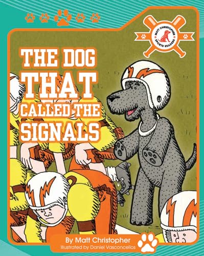 The Dog That Called the Signals