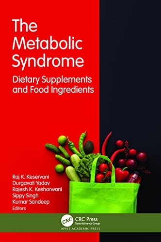 The Metabolic Syndrome: Dietary Supplements and Food Ingredients