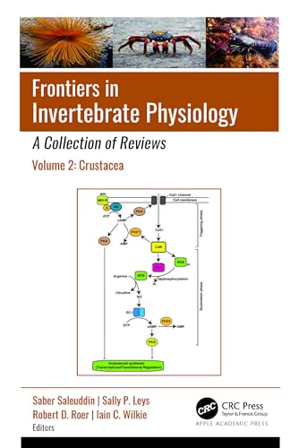 Frontiers in Invertebrate Physiology: A Collection of Reviews (Volume 2: Crustacea)