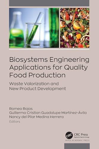 Biosystems Engineering Applications for Quality Food Production