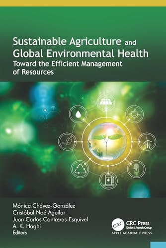 Sustainable Agriculture and Global Environmental Health