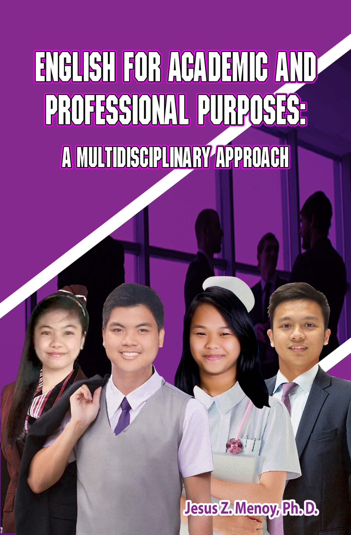 English for the Academic and Professional Purposes: A Multidisciplinary Approach