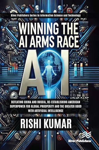 Winning the AI Arms Race – Book Cover
