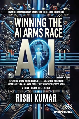 Winning the AI Arms Race – Book Cover