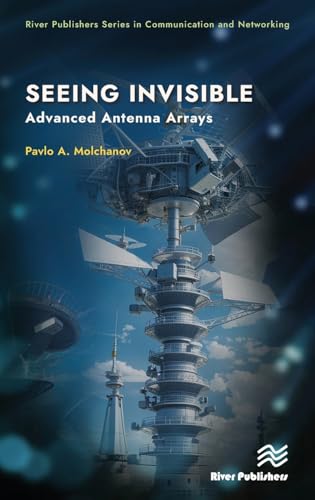 Seeing Invisible: Advanced Antenna Arrays