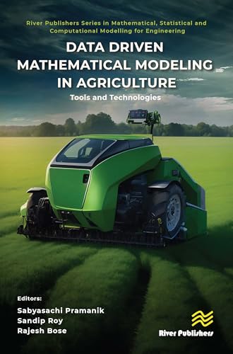 Data Driven Mathematical Modeling in Agriculture