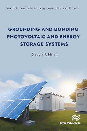 Grounding and Bonding Photovoltaic and Energy Storage Systems – Book Cover