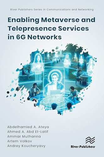 Enabling Metaverse and Telepresence Services in 6G Networks – Book Cover