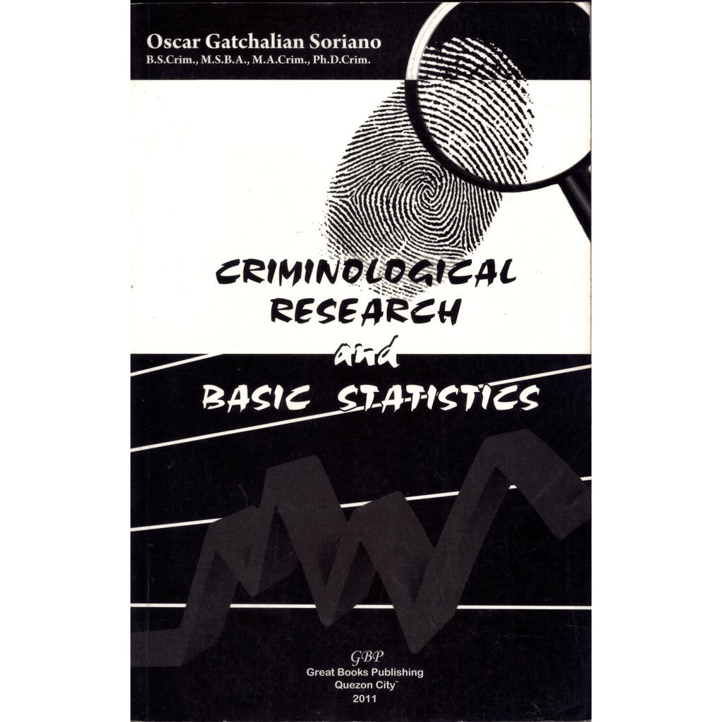 Criminological Research and Basic Statistics