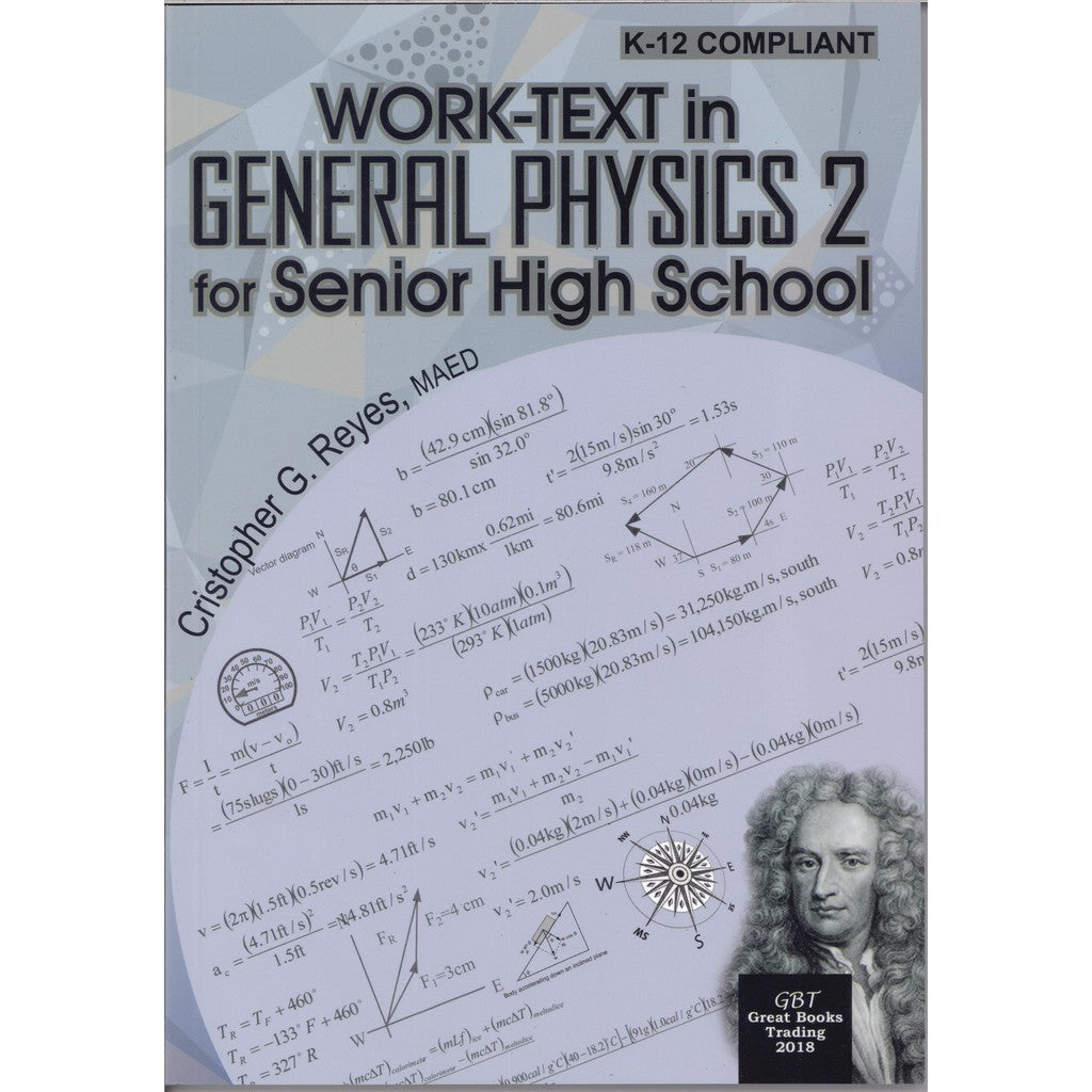 Work-text in General Physics 2 for Senior High School
