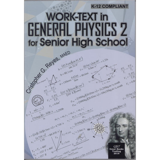 Work-text in General Physics 2 for Senior High School