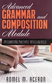 Advanced Grammar and Composition Modules ( Integrating Multiple Intelligences)