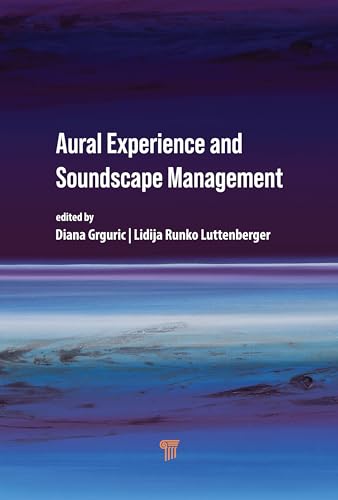 Aural Experience and Soundscape Management